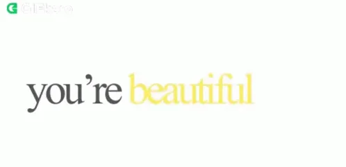 Youre Beautiful Gifkaro Lovely